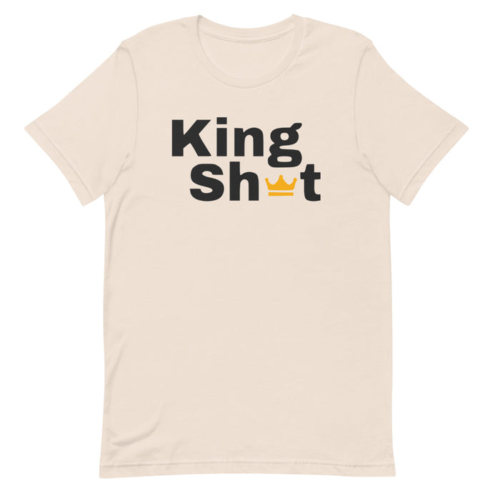 King Sh*t T-Shirt - Just JKing