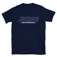 Load image into Gallery viewer, JKing Empowerment T-Shirt - Candy - Just JKing
